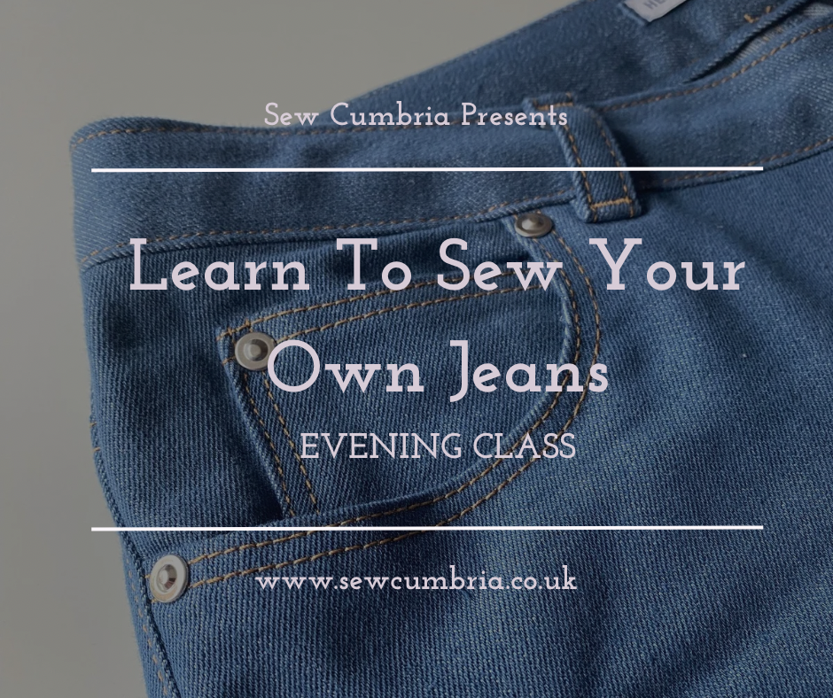 Learn to Sew Jeans! 6 Week Evening Workshop (Starting Thursday 16th January 2025)