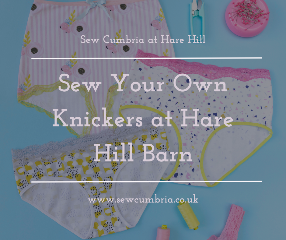 Sew Your Own Knickers - Tuesday 1st October 2024